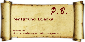 Perlgrund Bianka névjegykártya